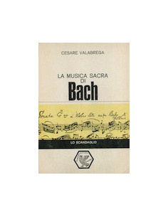 La Musica Sacra di Johann Sebastian Bach