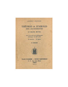Théories & Symboles des Alchimistes