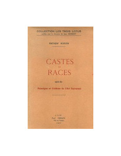 Castes et Races suivi de Principes et Critères de l'Art Universel