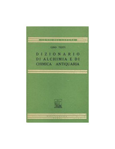 Dizionario di alchimia e di chimica antiquaria