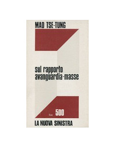 Sul Rapporto Avanguardia-Masse