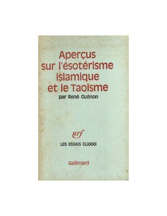 Aperçus sur l'Ésoterisme Islamique et le Taoïsme