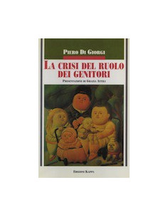La Crisi del Ruolo dei Genitori