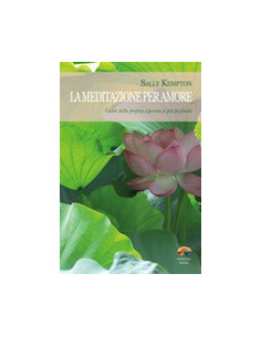 La Meditazione per Amore
