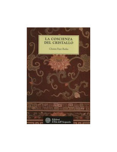 La Coscienza del Cristallo