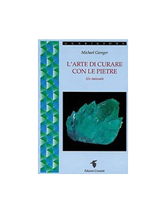 L'arte di curare con le pietre