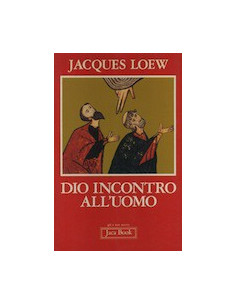 Dio Incontro all'Uomo