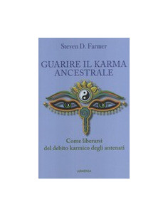 Guarire il Karma Ancestrale