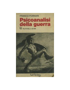 Psicoanalisi della Guerra