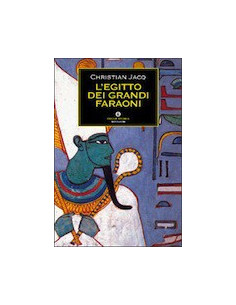 L'Egitto dei Grandi Faraoni