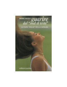 Guarire dal «Mal di Testa»