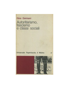 Autoritarismo, Fascismo e Classi Sociali
