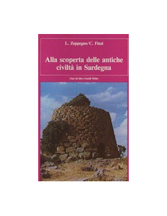 Alla Scoperta delle Antiche Civiltà in Sardegna
