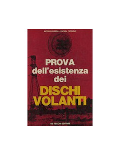 Prova dell'Esistenza dei Dischi Volanti