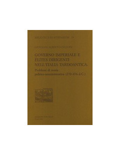 Governo Imperiale e Élites Dirigenti nell'Italia Tardoantica