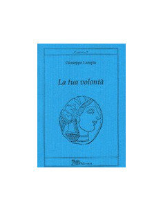 La Tua Volontà