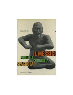 Il Messico Fino alla Conquista Spagnola