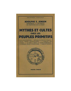 Mythes et Cultes chez les Peuples Primitifs