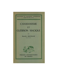 Chamanisme et Guérison Magique
