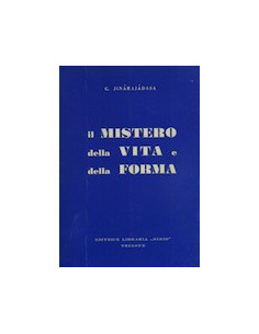 Il Mistero della Vita e della Forma