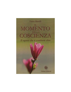 Il Momento della Coscienza