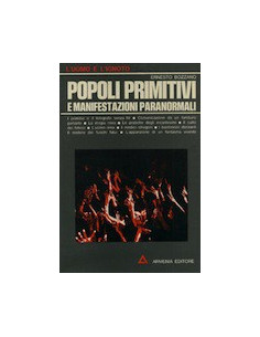 Popoli Primitivi e Manifestazioni Paranormali