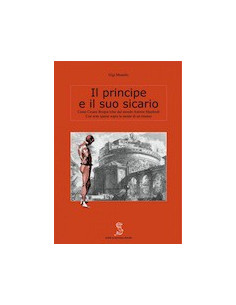 Il Principe e il Suo Sicario