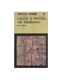 Lavoro e Tecnica nel Medioevo
