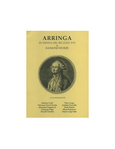 Arringa in difesa del Re Luigi XVI