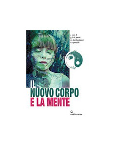 Il Nuovo Corpo e la Mente