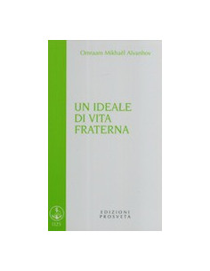 Un Ideale di Vita Fraterna