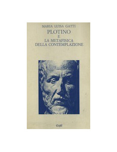 Plotino e la Metafisica della Contemplazione