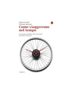 Come Viaggeremo nel Tempo