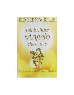 Fai Brillare l'Angelo che è in Te