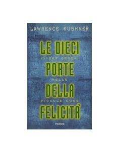 Le Dieci Porte della Felicità