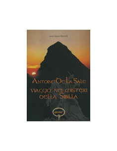 Antoine De La Sale Viaggio nei Misteri della Sibilla