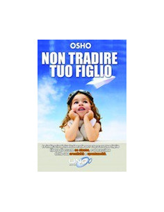Non Tradire Tuo Figlio