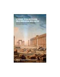 Le rovine, ossia meditazione sulle rivoluzioni degli Imperi