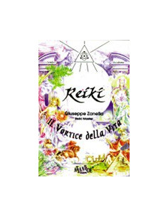 Reiki il Vortice della Vita