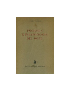 Psicologia e Parapsicologia del Sogno