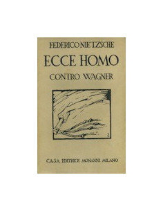 Ecce Homo Contro Wagner