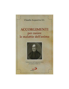 Accorgimenti per Curare le Malattie dell'Anima