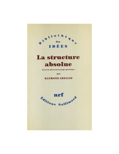 La Structure Absolue
