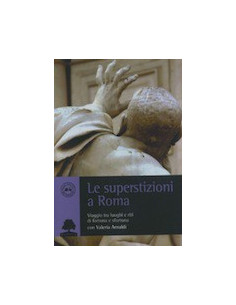 Le Superstizioni a Roma