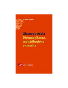 Diseguaglianza, Redistribuzione e Crescita