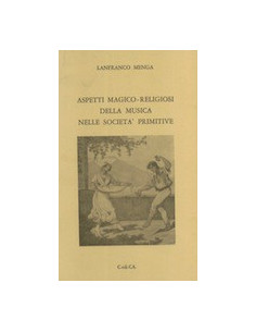 Aspetti Magico-Religiosi della Musica nelle Società Primitive
