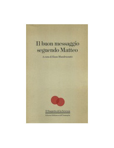 Il Buon Messaggio Seguendo Matteo