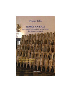 Roma Antica dal Mediterraneo al Tevere