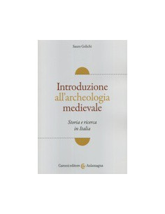 Introduzione all'Archeologia Medievale