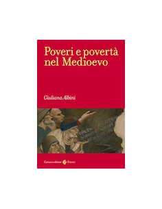 Poveri e Povertà nel Medioevo